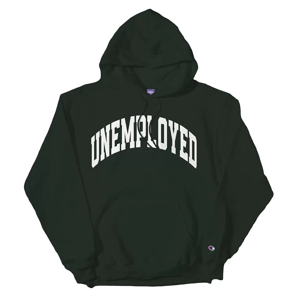 Cold World Unemployed Champion Reverse Weave Pullover Hoodie